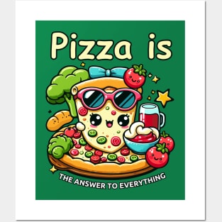 Pizza is the answer to everything  Funny National Pizza Day Posters and Art